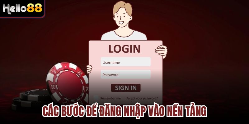 Trang chủ 34 Các bước để đăng nhập vào nền tảng