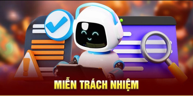 Miễn Trách Nhiệm Hello88 - Các Điều Khoản Quan Trọng Cần Nắm 2 Chính sách miễn trừ trách nhiệm Hello88